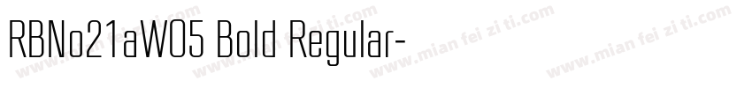 RBNo21aW05 Bold Regular字体转换